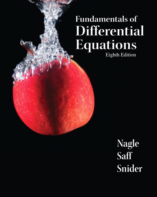 Nagle, Saff & Snider, Fundamentals of Differential Equations, 8th 