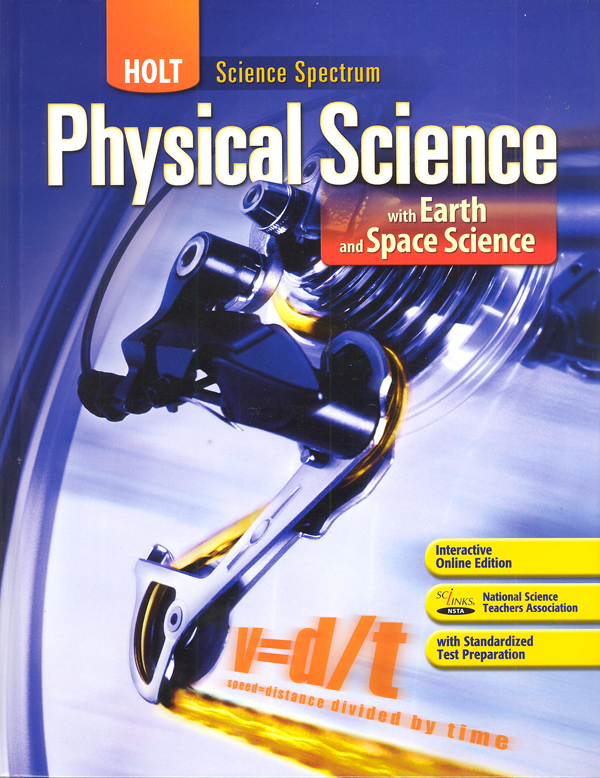 Holt Physical Science with Earth and Space Science, Holt, Rinehart 