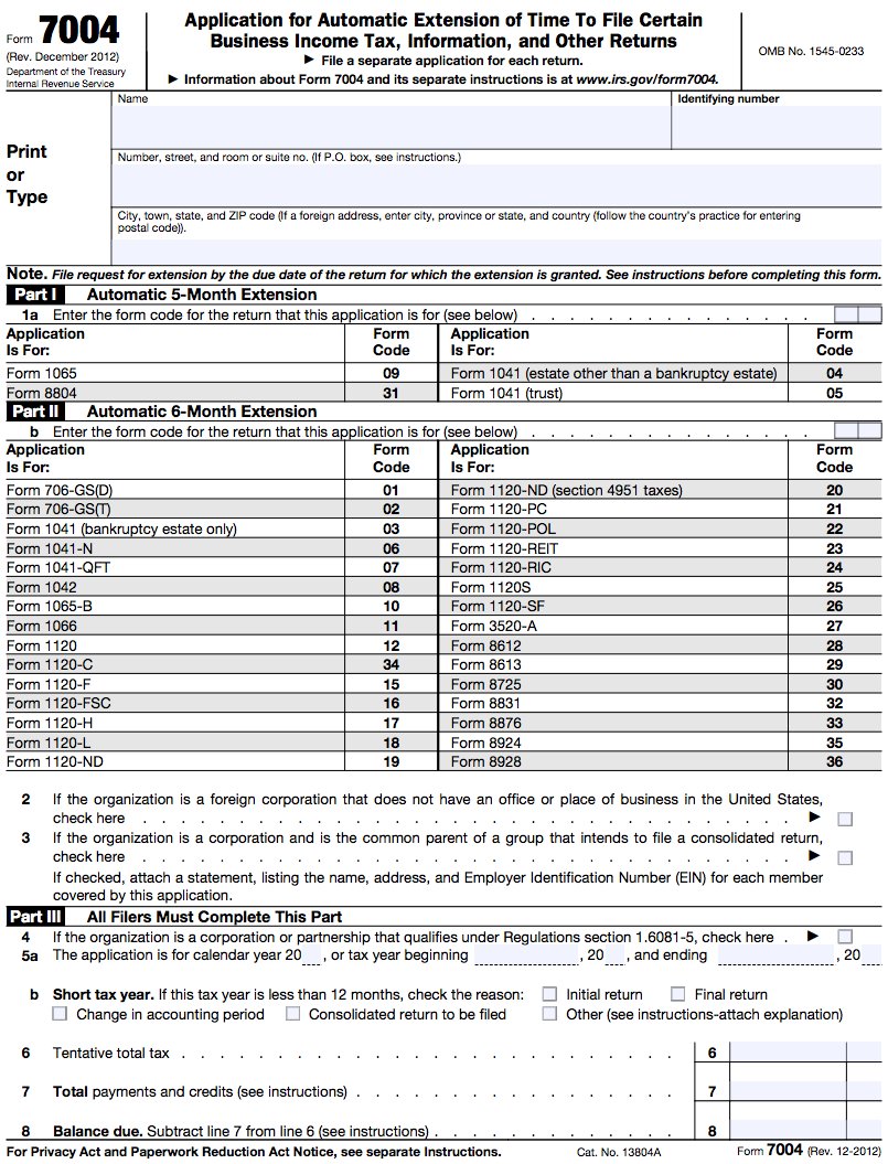 How to Fill Out Tax Form 7004 | FileLater