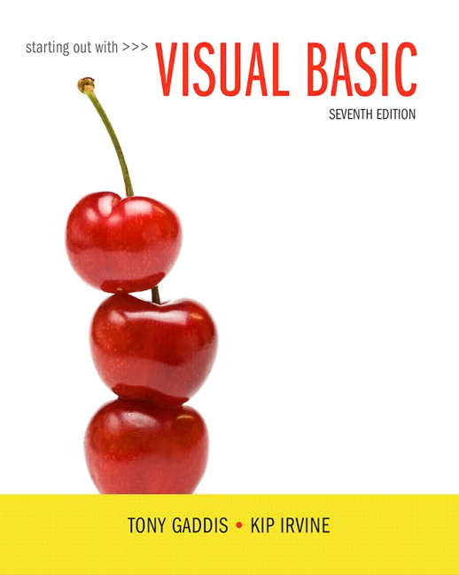 Gaddis & Irvine, Starting Out With Visual Basic | Pearson