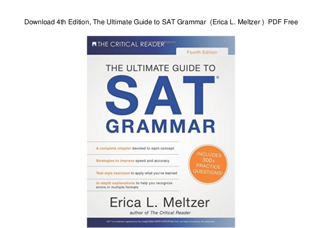 Download 4th Edition, The Ultimate Guide to SAT Grammar (Erica L. Me…