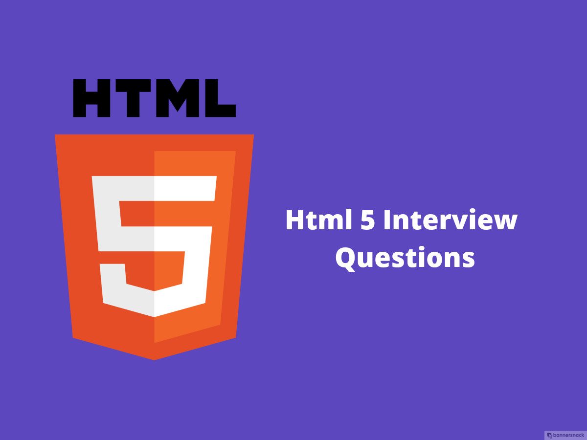 200+ HTML5 interview questions Best Questions On HTML 2017 2018