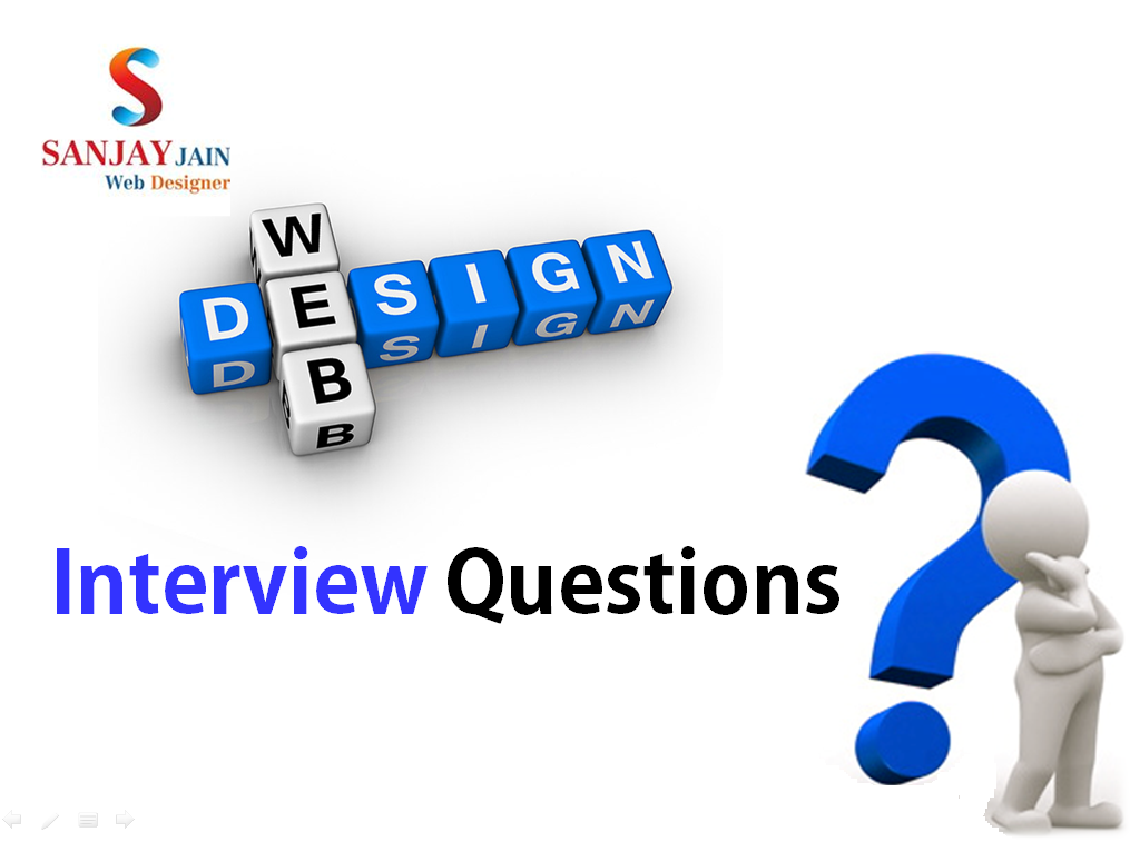 20 Web Design Interview Questions with Answers 2018