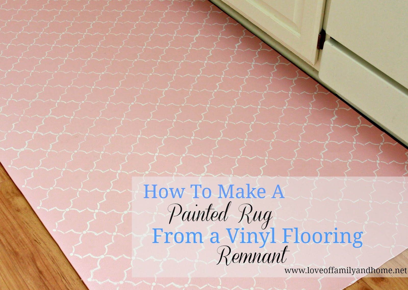 How To Paint A Rug Using Vinyl Flooring. Love of Family & Home