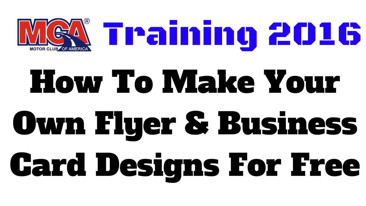 MCA Training 2016 | How To Make Your Own Flyer & Business Card 